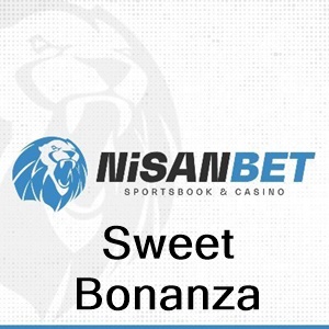 nisanbet sweet bonanza